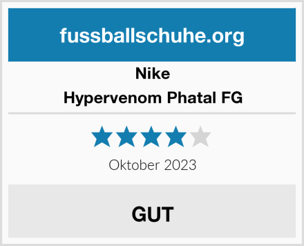 Nike Hypervenom Phatal FG Test