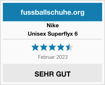 Nike Unisex Superflyx 6 Test