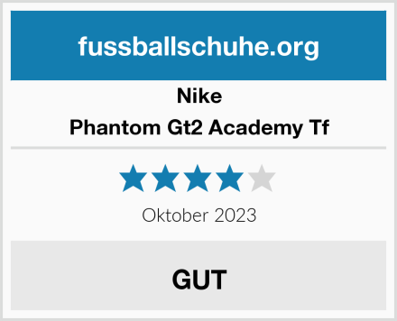 Nike Phantom Gt2 Academy Tf Test