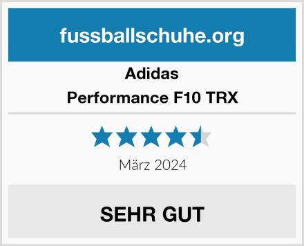 Adidas Performance F10 TRX Test
